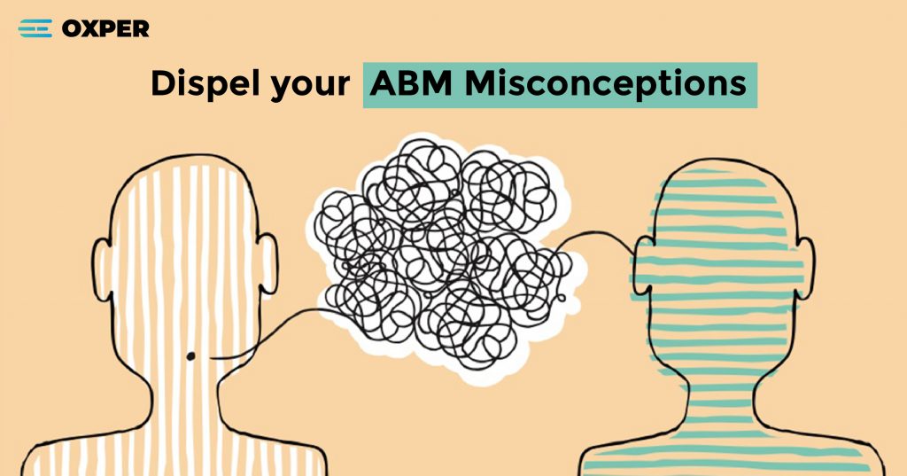 3 biggest ABM myths debunked
