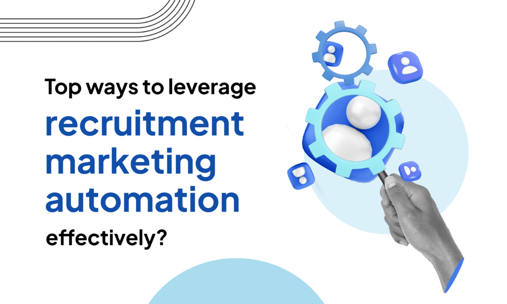 what is recruitment marketing