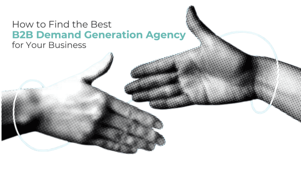 B2B Demand Generation Agency