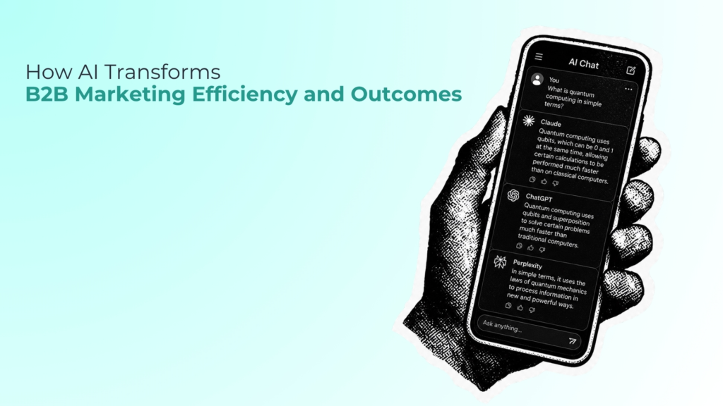 AI in B2B Marketing: Boost Efficiency & ROI