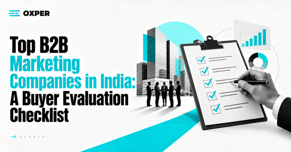 Top B2B Marketing Companies in India Buyer Checklist